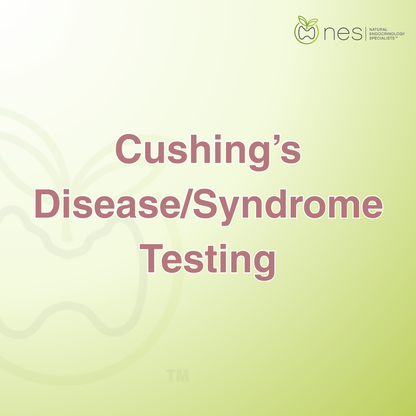 Cushing’s Disease/Syndrome Testing