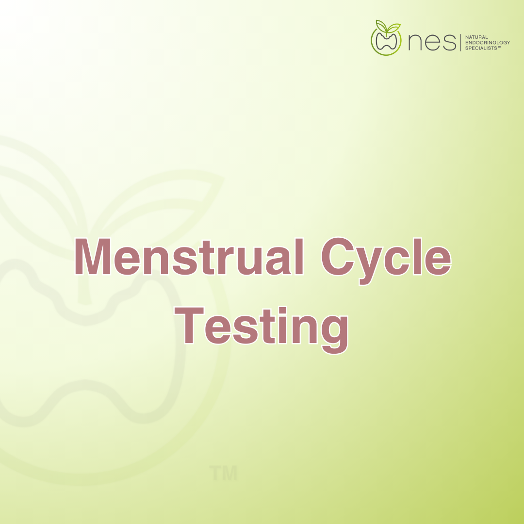 Menstrual Cycle Testing